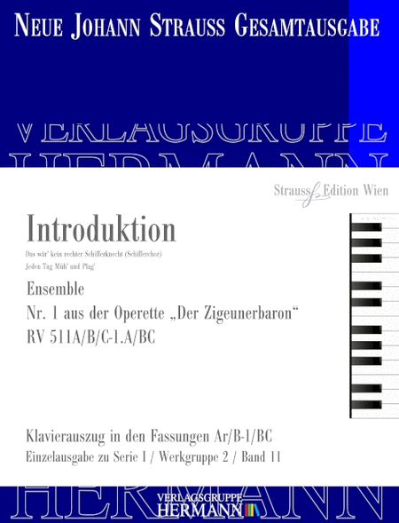 Der Zigeunerbaron - Introduktion RV 511A/B/C-1.A/BC