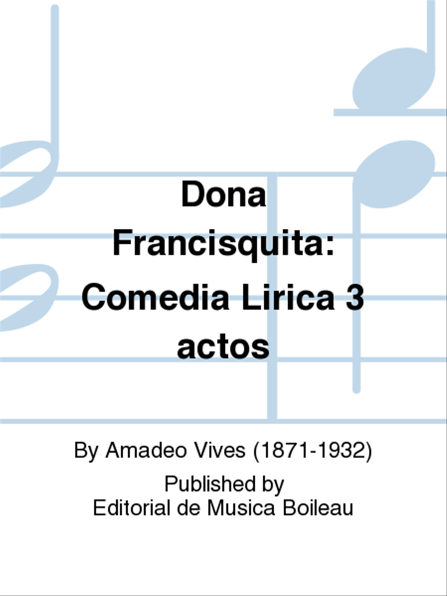 Dona Francisquita: Comedia Lirica 3 actos School and Community scores gallery preview page 1