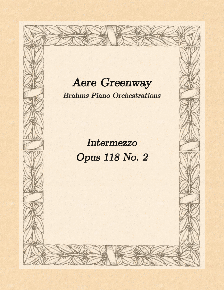 Brahms Intermezzo Opus 118 No. 2, arranged for full orchestra Full Orchestra scores gallery preview page 1