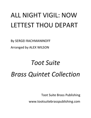 All Night Vigil: "Now Lettest Thou Depart"
