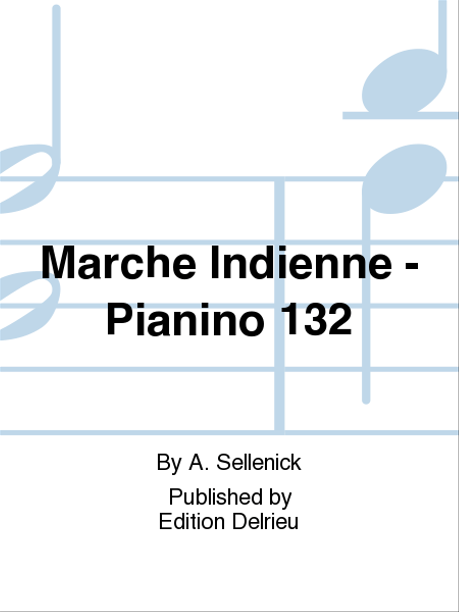 Marche Indienne - Pianino 132 Piano Solo scores gallery preview page 1