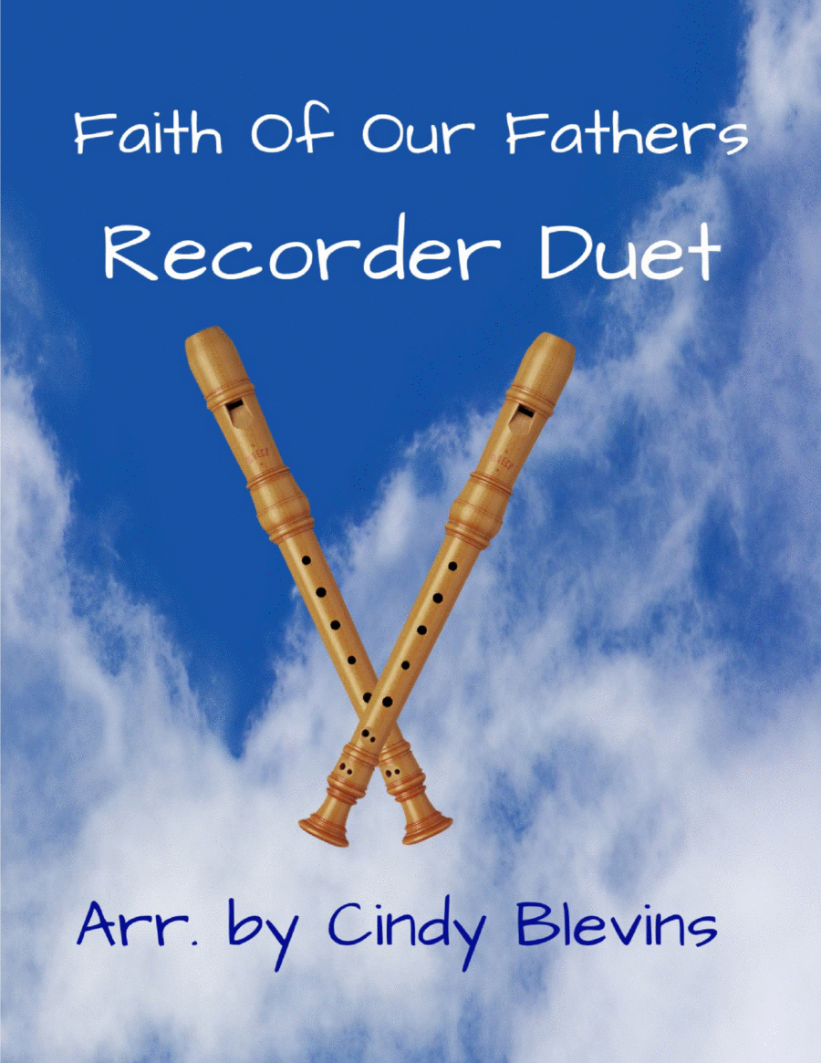 Faith Of Our Fathers, for Recorder Duet Woodwind Duet scores gallery preview page 1