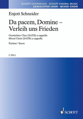 Da Pacem, Domine - Verleih Uns Frieden Satb A Cappella, German/latin