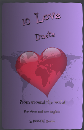 Book cover for 10 Love Duets for Oboe and Cor Anglais (or English Horn)