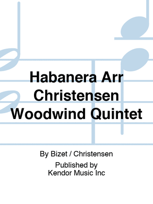Book cover for Habanera Arr Christensen Woodwind Quintet