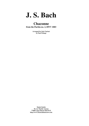 Book cover for J. S. Bach: Chaconne from the Partita no. 2, BWV 1003 Arranged for Solo Clarinet