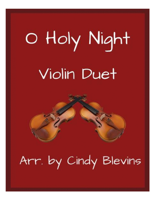 O Holy Night, for Violin Duet