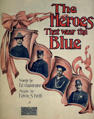 The Heroes That Wear the Blue