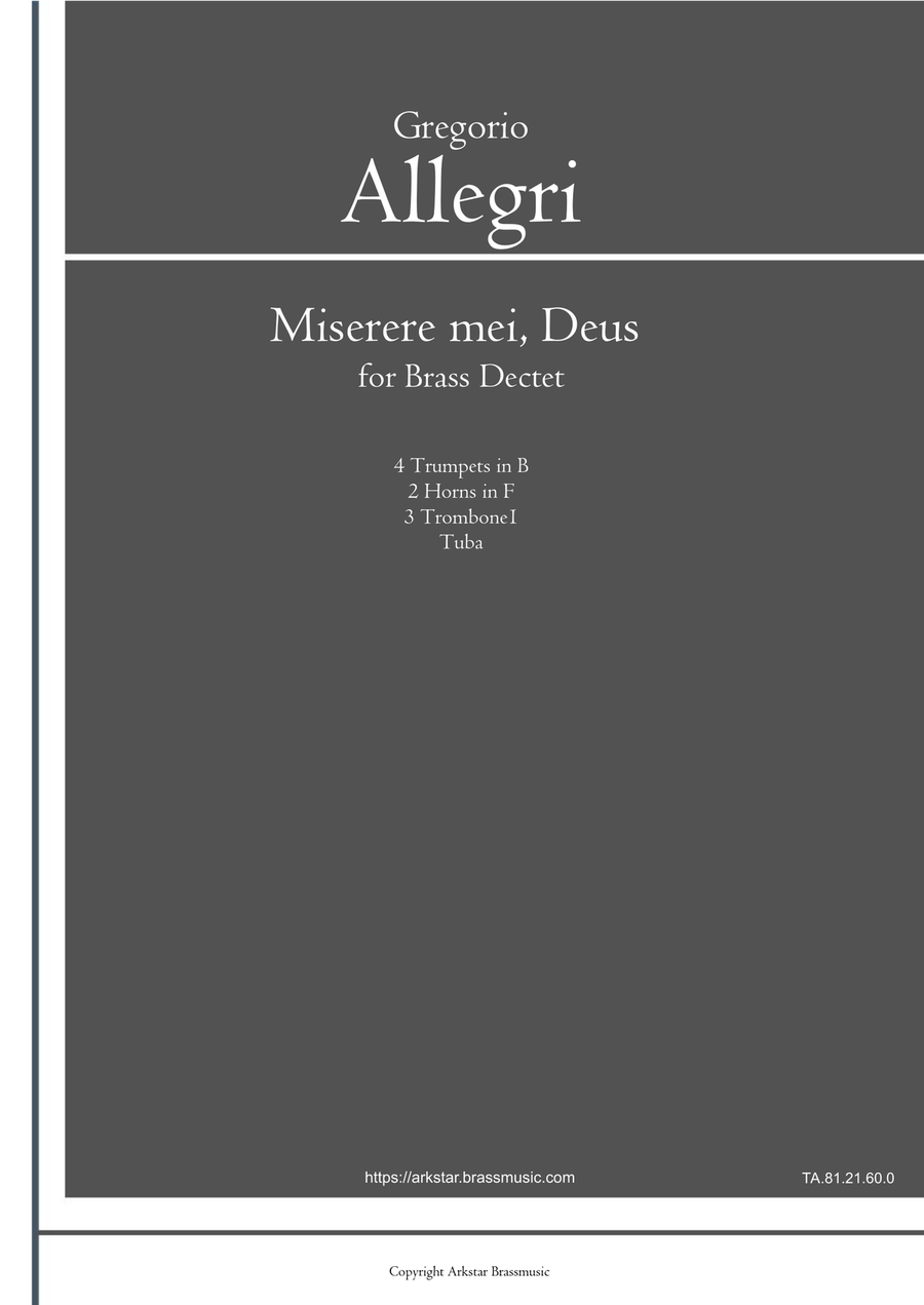Gregorio Allegri: Miserere mei, Deus for Brass Dectet Choir scores gallery preview page 1