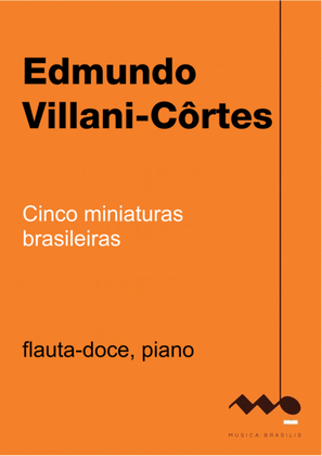 Book cover for Cinco miniaturas brasileiras (flauta-doce e piano)