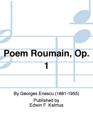 Poem Roumain, Op. 1