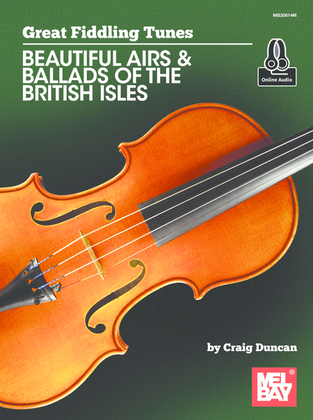 Book cover for Great Fiddling Tunes - Beautiful Airs & Ballads of the British Isles