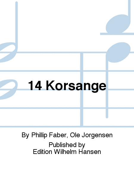14 Korsange