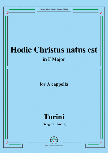 Turini-Hodie Christus natus est,in F Major,for A cappella image number null