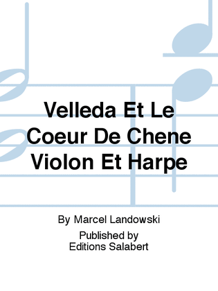 Velleda Et Le Coeur De Chene Violon Et Harpe