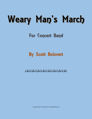 Weary Man's March