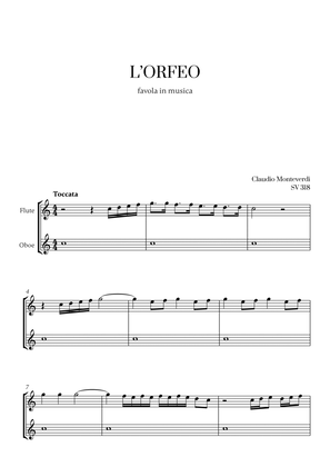 Monteverdi - l'Orfeo favola in musica SV 318 (for Flute and Oboe)