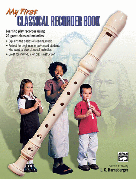 My First Classical Recorder Book (book and Recorder)