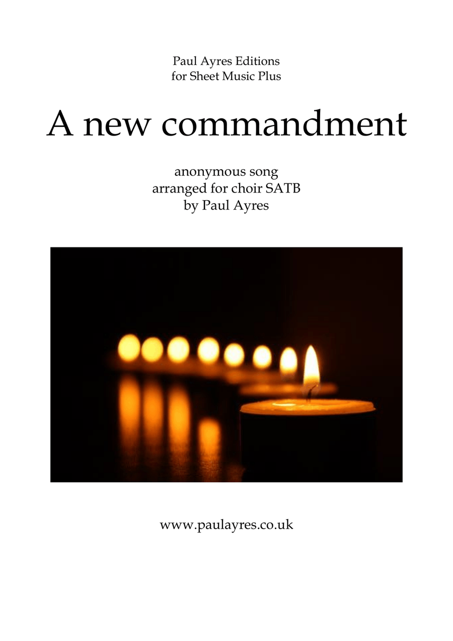 A new commandment, arranged for unaccompanied choir 4-Part scores gallery preview page 1