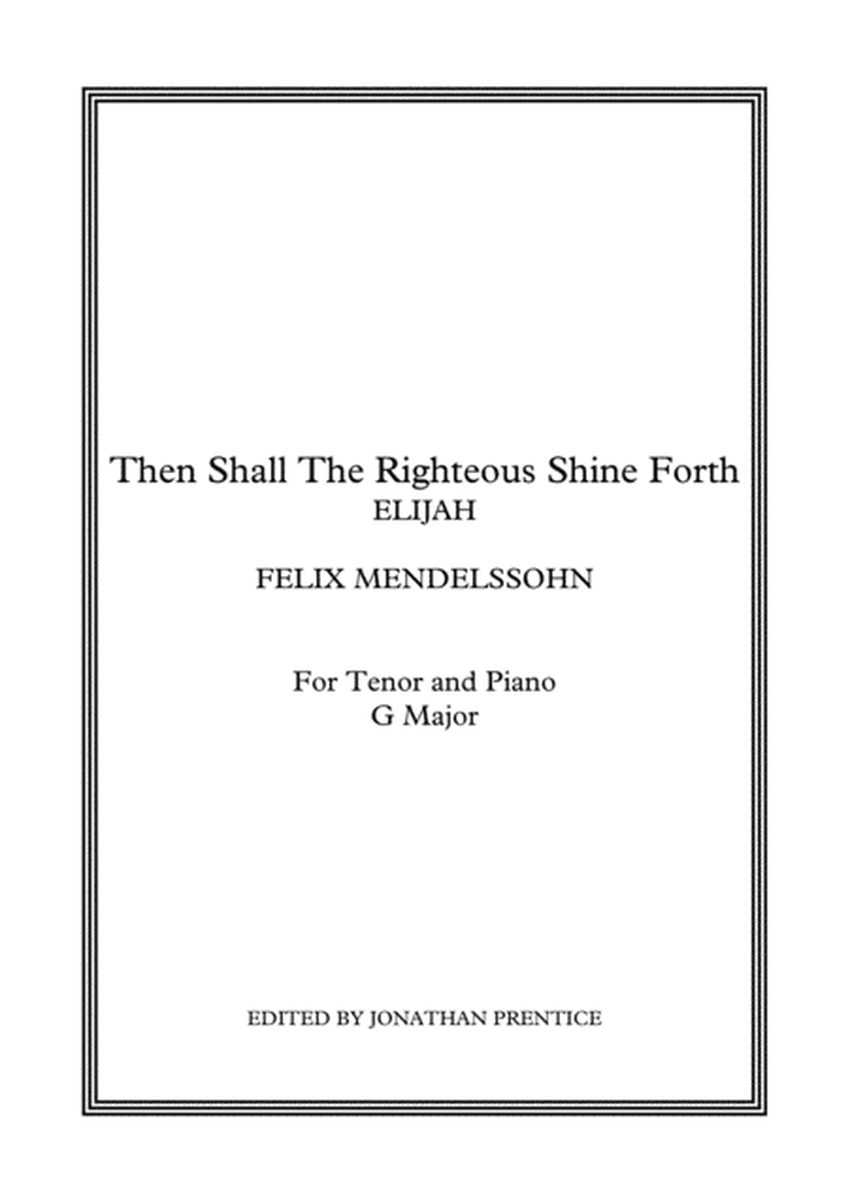 Then Shall The Righteous Shine Forth - Elijah (G Major) image number null