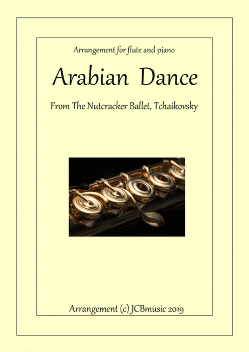 Arabian Dance (Nutcracker) Arrangement for flute and piano image number null