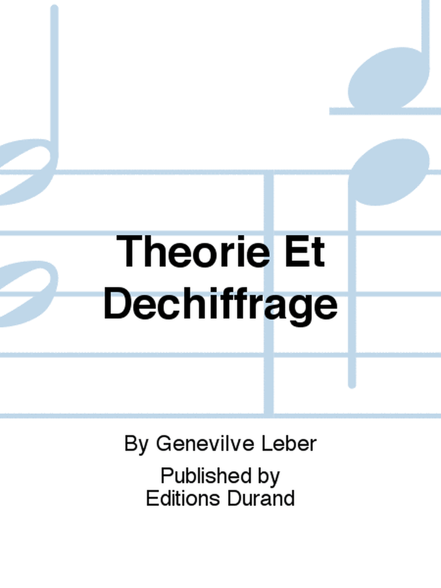 Theorie Et Dechiffrage