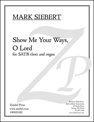Show Me Your Ways, O Lord SATB choir & organ