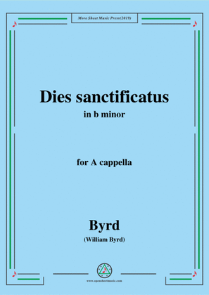 Book cover for Byrd-Dies sanctificatus,in b minor,for A cappella