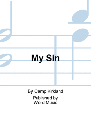 My Sin - Anthem