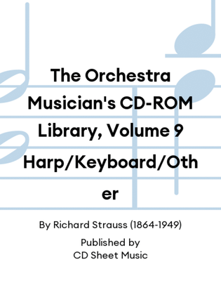 The Orchestra Musician's CD-ROM Library, Volume 9 Harp/Keyboard/Other