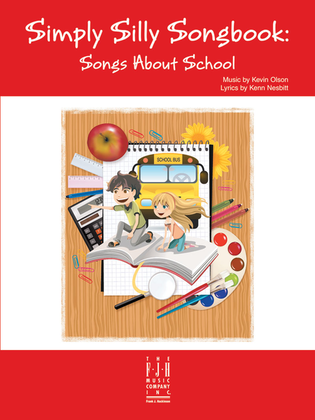Book cover for Simply Silly Songbook -- Songs About School