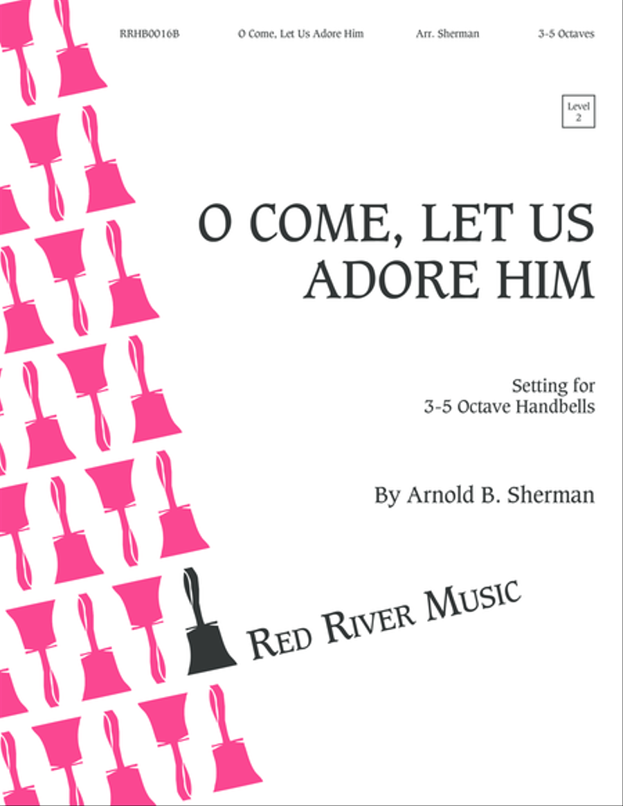 O Come Let Us Adore Him 5-Octaves scores gallery preview page 1