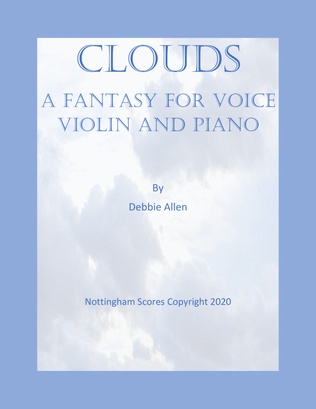 Clouds, A Fantasy for Voice, Violin and Piano