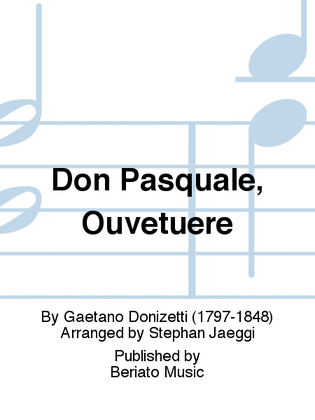 Don Pasquale, Ouvetuere