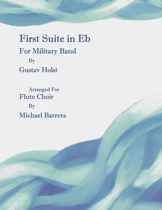 Holst: First Suite in Eb | Flute Choir