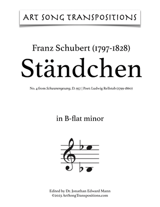 SCHUBERT: Ständchen, D. 957 no. 4 (transposed to B-flat minor and A minor)