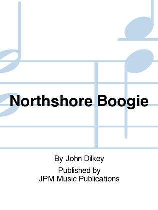 Northshore Boogie
