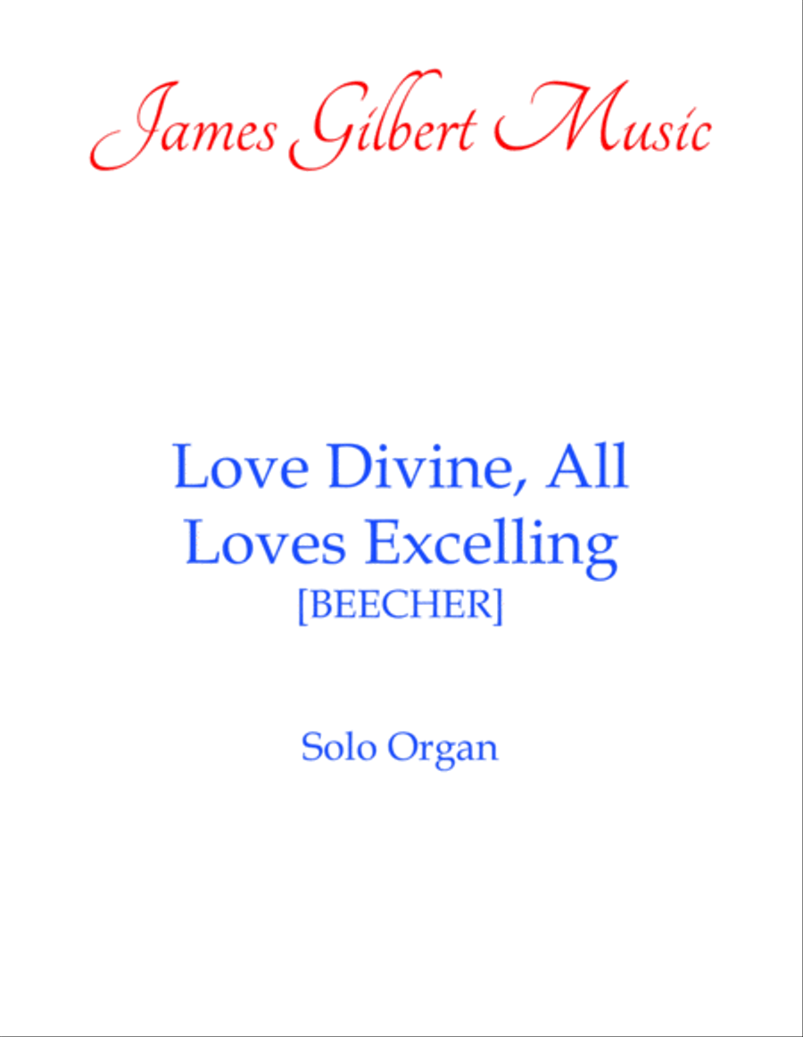 Love Divine, All Loves Excelling Organ Solo scores gallery preview page 1