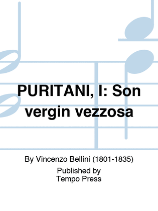 Book cover for PURITANI, I: Son vergin vezzosa