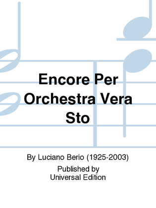 Encore Per Orchestra Vera Sto