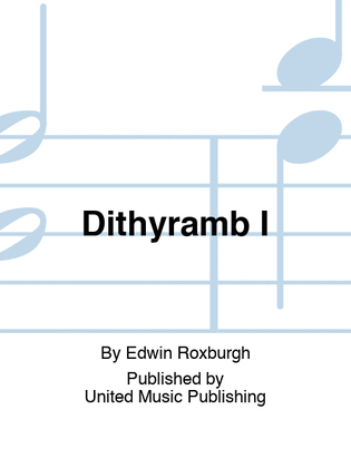 Dithyramb I