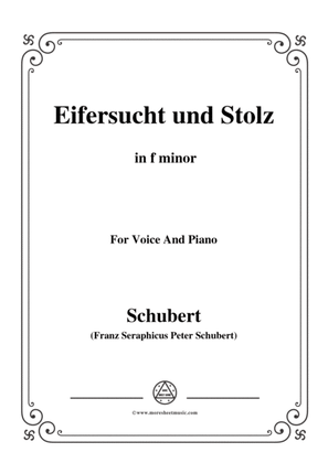 Schubert-Eifersucht und Stolz,from 'Die Schöne Müllerin',Op.25 No.15,in f minor,for Voice&Pno