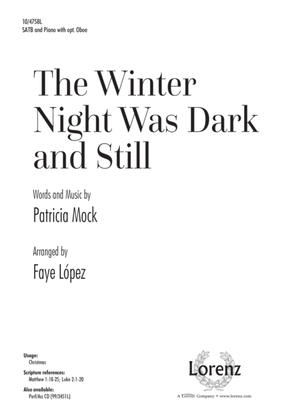 The Winter Night Was Dark and Still
