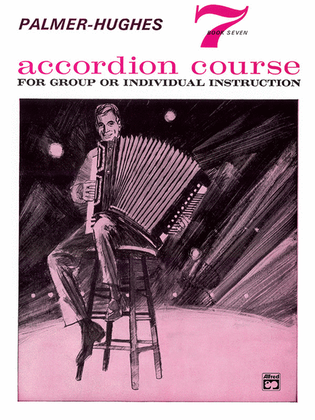Book cover for Palmer-Hughes Accordion Course, Book 7