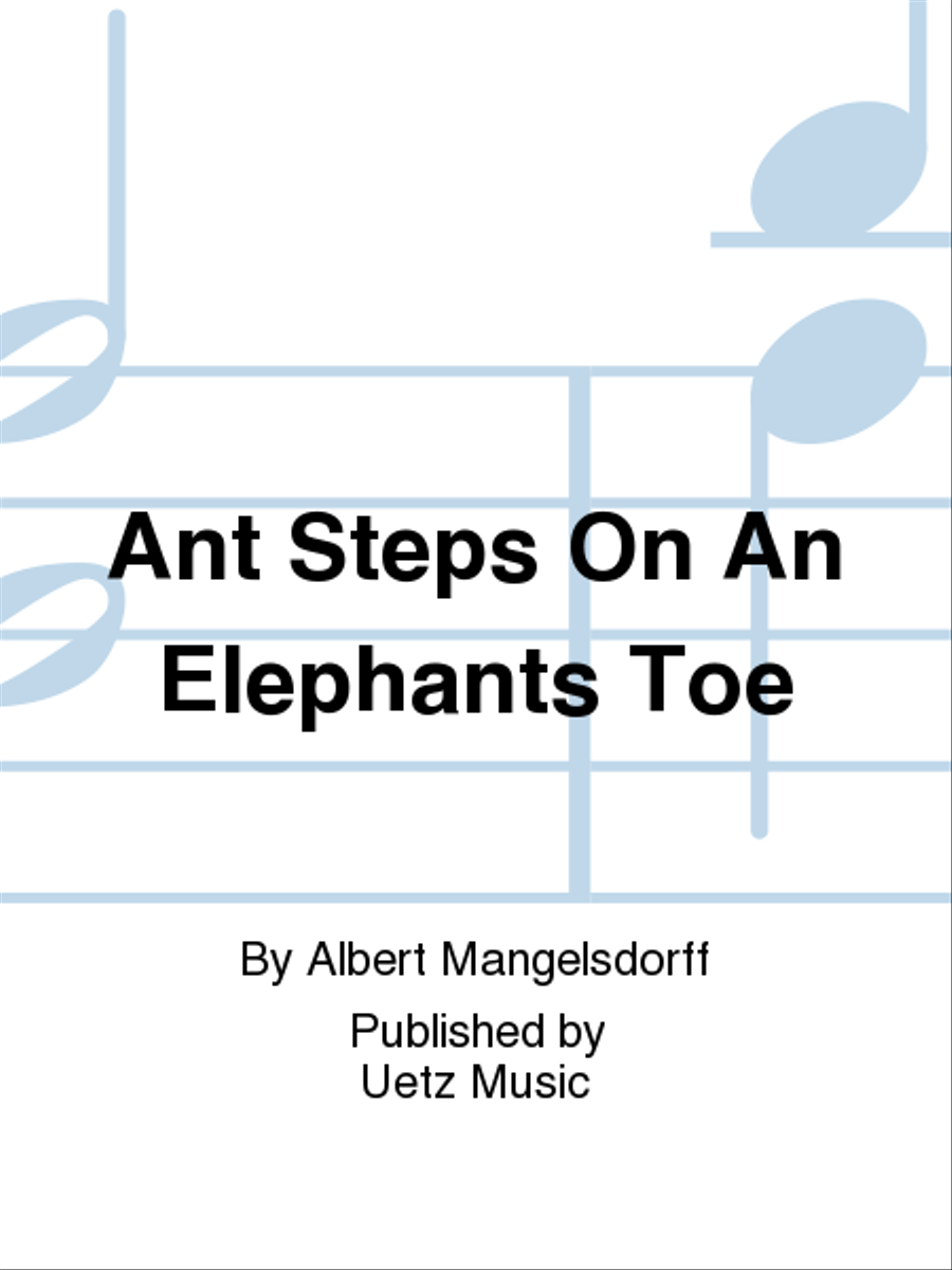 Ant Steps On An Elephants Toe Trombone Solo scores gallery preview page 1