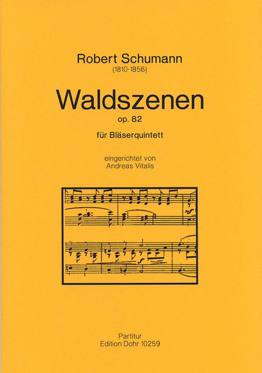 Waldszenen op. 82 (für Bläserquintett)