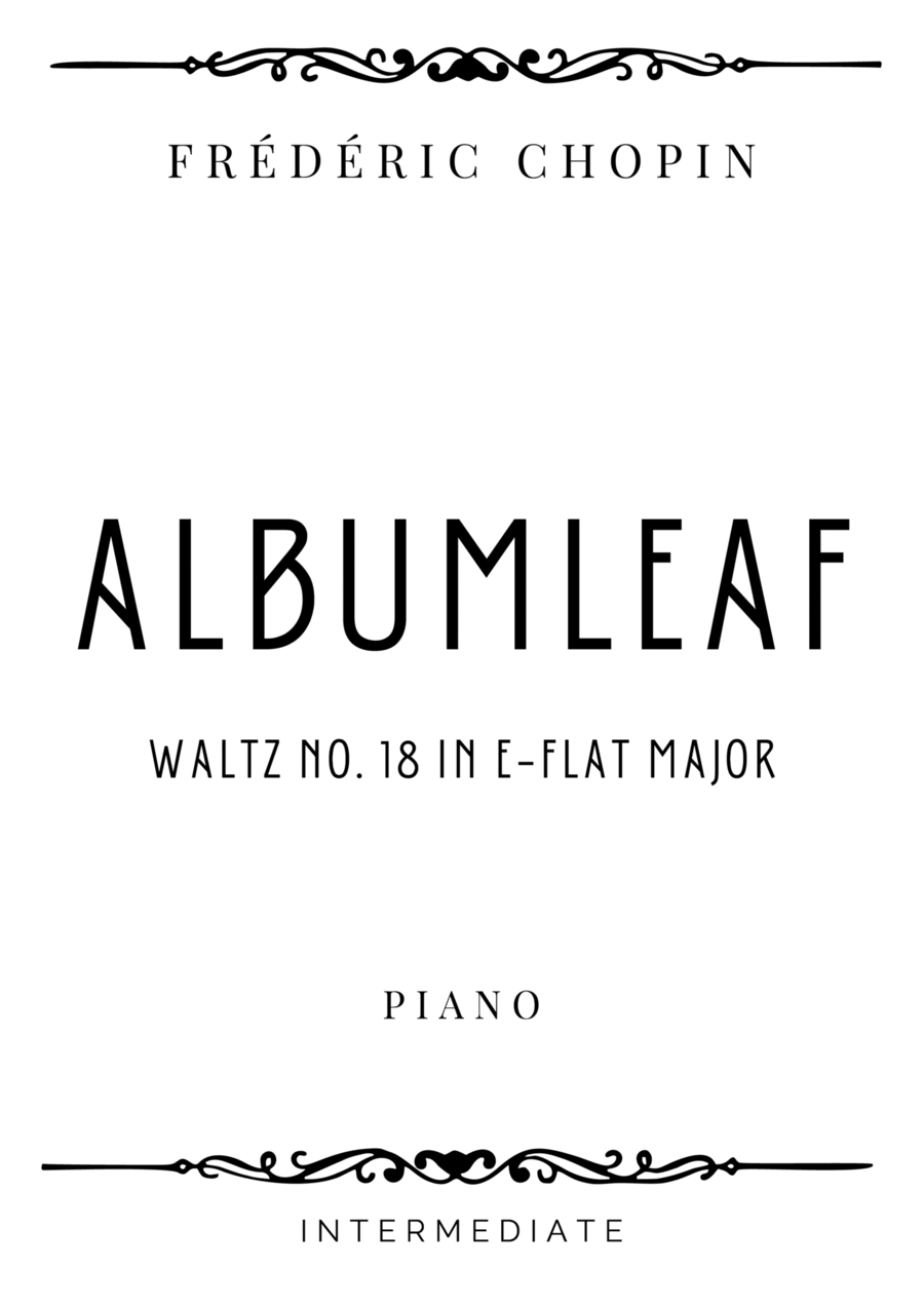 Chopin - Albumleaf (Waltz No. 18) in E flat Major - Intermediate Piano Method scores gallery preview page 1
