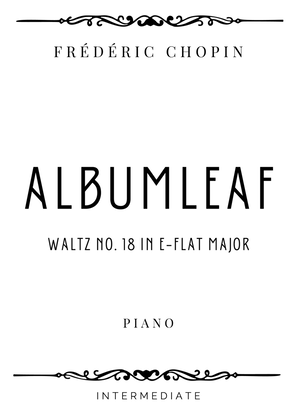 Book cover for Chopin - Albumleaf (Waltz No. 18) in E flat Major - Intermediate