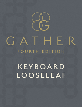 Book cover for Gather, Fourth Edition - Keyboard Looseleaf edition