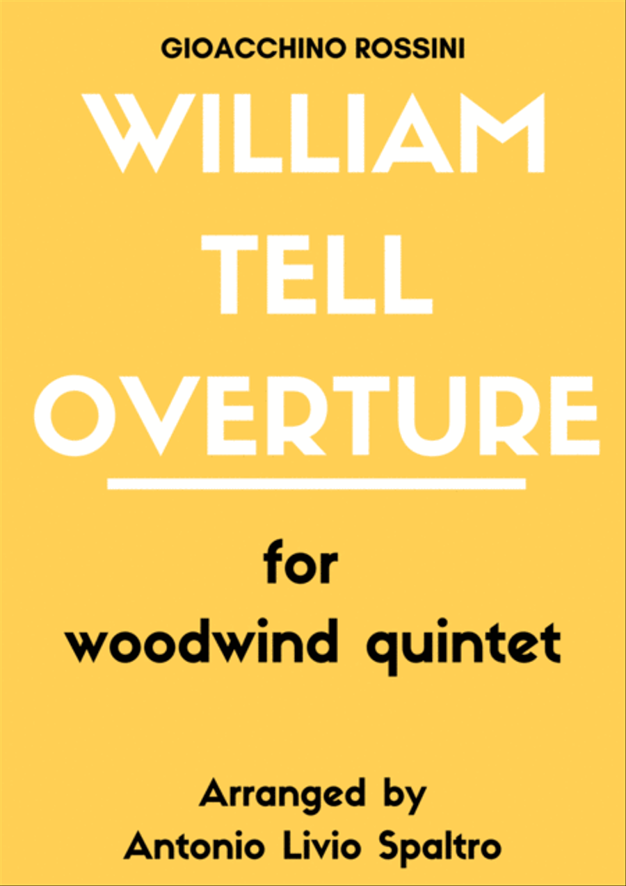 William Tell Overture for Wind Quintet (Advanced version) by Gioachino Rossini Woodwind Quintet - Digital Sheet Music